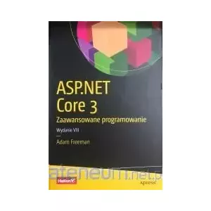 ASP.NET Core 3. Advanced Programming, Technical Book