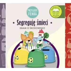 Book Wydawnictwo Edukacyjne Sobik Fenka's Adventures Waste Sorting, children's educational book, ISBN 9788364780196