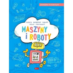 Grāmata Dragon — Maszyny i roboty. Jesteśmy kreatywni (MPN 9788382741308)