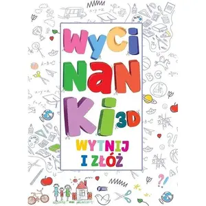 Papīra 3D izgriezumu komplekts Fenix — Wycinanki 3D. Wytnij i złóż (grāmata/komplekts)