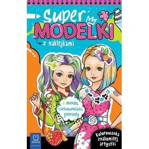 Aksjomat Supermodelki z naklejkami kolorowymi — grāmata Aksjomat (MPN 9788382137927)