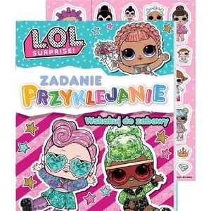 Книга-активность Media Service Zawada — L.O.L. Surprise! Zadanie Przyklejanie cz.1 (MPN 9788382826753)