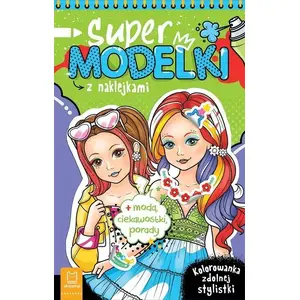 Aksjomat Supermodelki ar krāsainām uzlīmēm — Grāmata, poļu izdevums, ilustrēta (mpn 9788382137934)