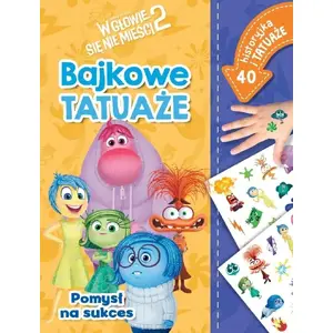 Книга - Zielona Sowa Pomysł na sukces. Bajkowe tatuaże. Disney Pixar (ISBN 9788383852904)