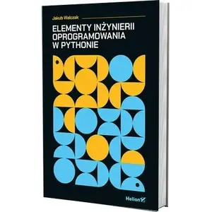 Grāmata Helion — Elementy inżynierii oprogramowania w języku Python (poļu izdevums, programmēšana, programmatūras inženierija)