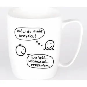 Ceramic mug Nadwyraz.com model 494126 — white, printed 'Mów do mnie brzydko'
