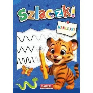 Martel Szlaczki z naklejkami — krāsojamā grāmata ar uzlīmēm (bērnu līniju un rakstu vingrinājumi)