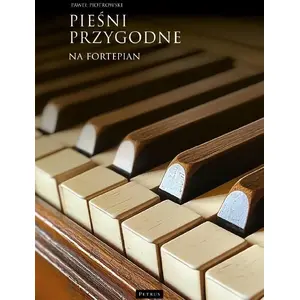 Nošu grāmata Petrus — Pieśni przygodne na fortepian (klavieres partijas, poļu val.)