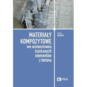 Книга Reis — Materiały kompozytowe we wzmacnianiu ściskanych... (твердый переплет, польский)