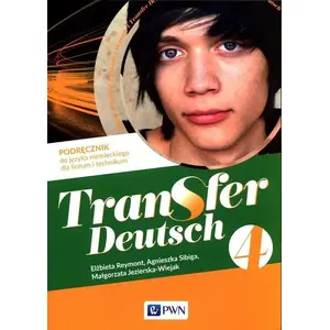 PWN Transfer Deutsch 4 Podręcznik — vācu valodas mācību grāmata, 4. līmenis, poļu izdevums