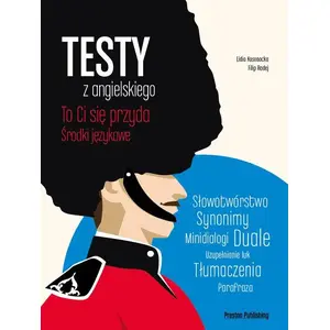 Darblapa Preston Publishing — Testy z angielskiego. Środki językowe wyd.2018 (pārbaudes angļu valodā, poļu valoda)