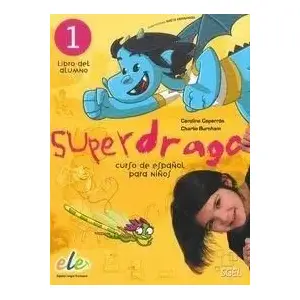 Mācību grāmata SGEL - Educacion Superdrago 1 (338302) — grāmata iesācējiem spāņu valodā