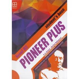 MM PUBLICATIONS Pioneer Plus B2 SB — coursebook for English language learners, level B2