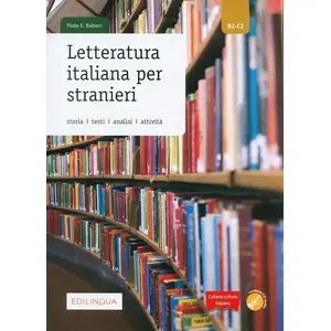 EDILINGUA Letteratura italiana per stranieri + CD — Itāļu literatūras krājums ārzemniekiem ar audio CD (429950)