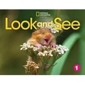 Student Book National Geographic Learning Look and See Pre-A1 Level 1 SB with online access (MPN 494237)
