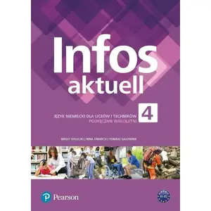 Mācību grāmata Pearson: Vācu valoda — Infos Aktuell 4 (vidusskola/tehnikums), mācību grāmata + piekļuves kods, 2021