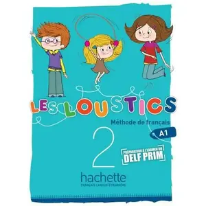 Mācību grāmata Hachette Les Loustics 2 — franču valodas kursa grāmata, students (MPN 111182)