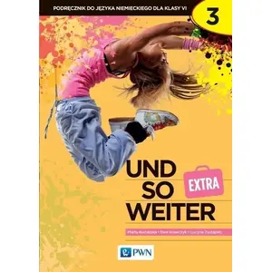 Mācību grāmata PWN Und so weiter 3. EXTRA KB w.2022 (MPN 493550, EAN 9788301223458)