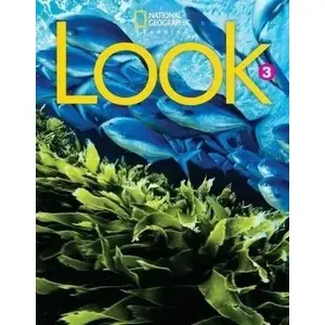 Textbook National Geographic Learning Look A1 Level 3 SB NE by National Geographic Learning