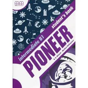 MM PUBLICATIONS Pioneer Intermediate B1 SB — English language coursebook, level B1, student's book