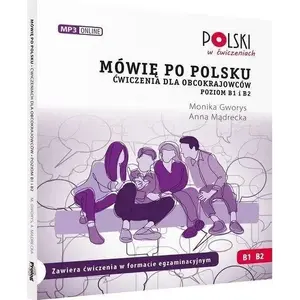 Mācību uzdevumi Prolog Mówię po polsku B1 B2 — ćwiczenia dla obcokrajowców, līmenis B1–B2, poļu valodas prakse
