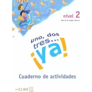 Workbook EnClave Uno dos tres...ya 2 ćwiczenia by EnClave — exercise book, Polish title, paperback 338350