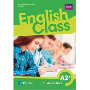 Longman Pearson English Class A2+ SB student book — level A2+