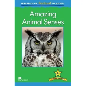 Educational book Macmillan Amazing Animal Sense 2+ – children's English reader, level 2+