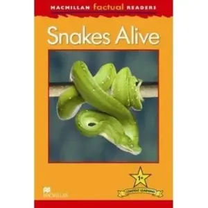 Детская образовательная книга Macmillan Factual: Snakes Alive 1+ (MPN 434073)