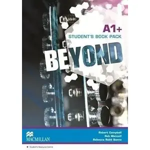 Macmillan Beyond A1+ SB — учебник (Student's Book) для уровня A1+ (Macmillan 269109)