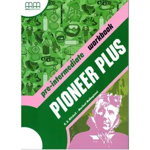 Coursebook MM PUBLICATIONS Pioneer Plus Pre-Intermediate WB (Workbook) – student practice material
