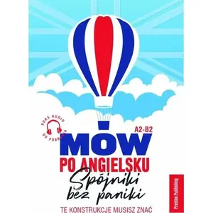 Preston Publishing — Mów po angielsku: spójniki bez paniki (A2/B2) Photo 1