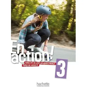 Mācību grāmata Hachette En Action! 3 — ilgtermiņa mācību grāmata ar tiešsaistes audio (MPN 427389)