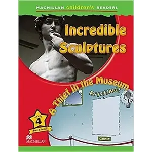 Children's book Macmillan — Incredible Sculptures 4 A Thief... (MPN 433944, Hardcover/Illustrated)