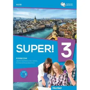 Hueber Super! 3 Multiyear Student's Book A1–B1 with Audio CD (MPN 249583)