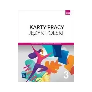 Workbook WSiP Język polski LO 3 — Karty pracy (podstawowy i rozszerzony) 2021