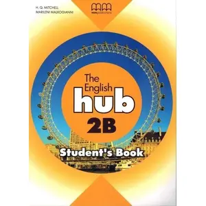 MM PUBLICATIONS The English Hub 2B SB — Student's Book Photo 1