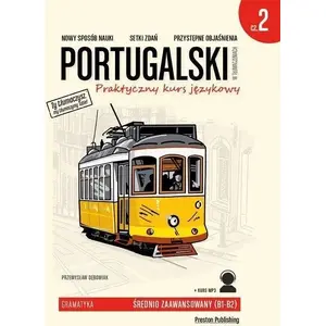 Grāmata Preston Publishing Portugalski w tłumaczeniach. Gramatyka 2 — portugāļu valodas gramatika poļu valodā