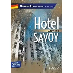 Book Edgard Hotel Savoy. Adaptacja klasyki z ćw. B1/B2 — Polish language learning, level B1–B2, paperback