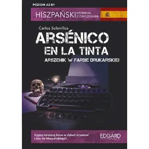 Book Edgard — Hiszpański Kryminał z ćw. Arsnico en la tinta (MPN 417105, ISBN 9788366610729)