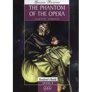 MM PUBLICATIONS The Phantom of the Opera Student's Book 4 — course book for learners, paperback