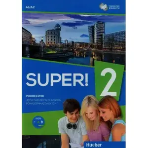 Textbook Hueber Super! 2 — Multi-year coursebook A1+A2 with CD (MPN 249577)