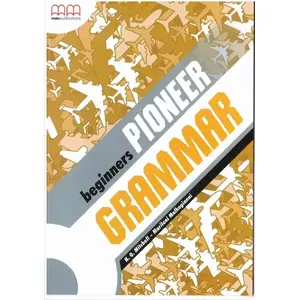 MM PUBLICATIONS Pioneer Beginners SB Grammar textbook by MM PUBLICATIONS, MPN 404525