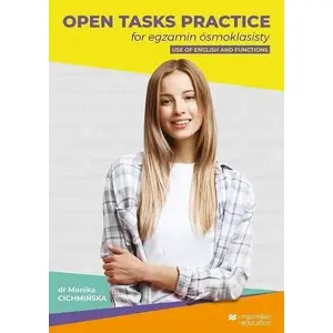 Workbook Open Tasks Practice for egzamin ósmoklasisty — Macmillan — Practice exercises and open-response tasks
