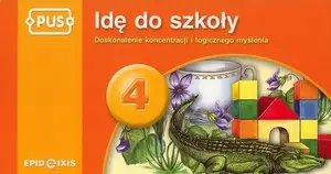 Mācību darba burtnīca Epideixis PUS Idę do szkoły 4 — uzdevumu burtnīca pamatkolai, poļu valodas izdevums