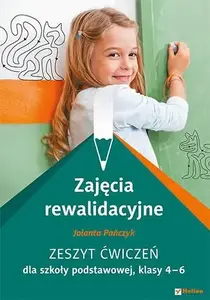 Mācību darba burtnīca Helion Zajęcia rewalidacyjne SP 4–6 ćw. (poļu valodas uzdevumu grāmata)