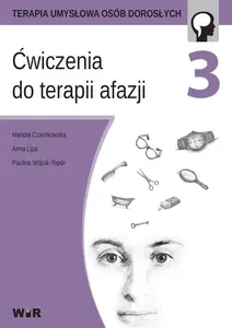 WIR Ćwiczenia do terapii afazji cz. 3 — workbook for aphasia therapy, part 3