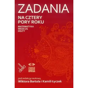 Workbook OMEGA Zadania na cztery pory roku. Matematyka wg Delty — exercise book, Polish language, MPN 212329