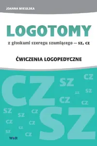 WIR speech therapy cards LOGOTOMY for sibilant cluster sounds SZ, CZ – educational set (Polish)