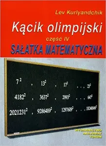 Aksjomat Kącik olimpijski cz. IV Sałatka matematyczna Photo 1